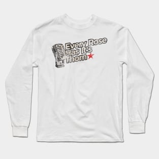 Every Rose Has It's Thorn - Vintage Karaoke song Long Sleeve T-Shirt